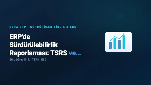 ERP'de Sürdürülebilirlik Raporlaması: TSRS ve Karbon Verisi Toplama — kapak görseli