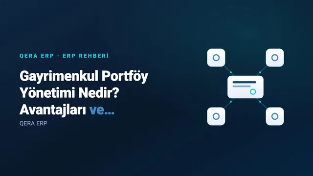 Gayrimenkul Portföy Yönetimi Nedir? Avantajları ve İşletmeler İçin Önemi — kapak görseli